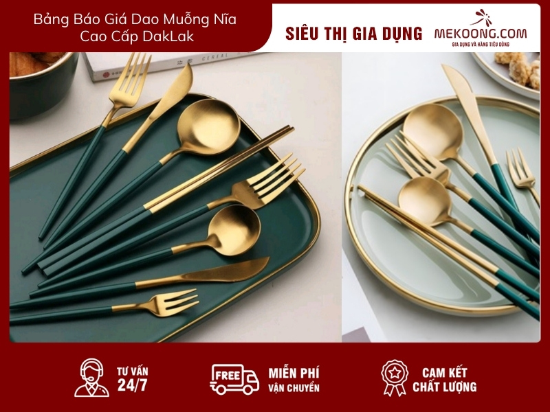 Bảng Báo Giá Dao Muỗng Nĩa Cao Cấp DakLak mekoong