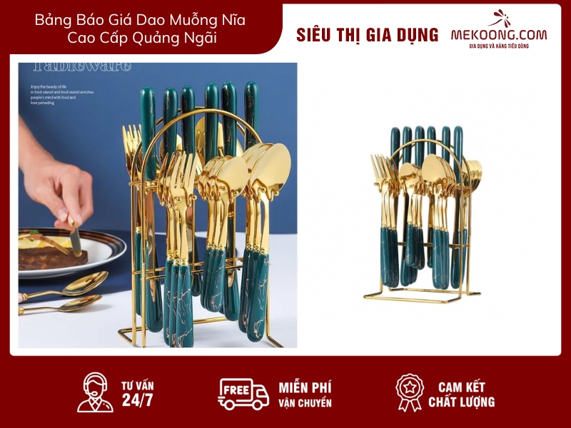 Bảng Báo Giá Dao Muỗng Nĩa Cao Cấp Quảng Ngãi mekoong