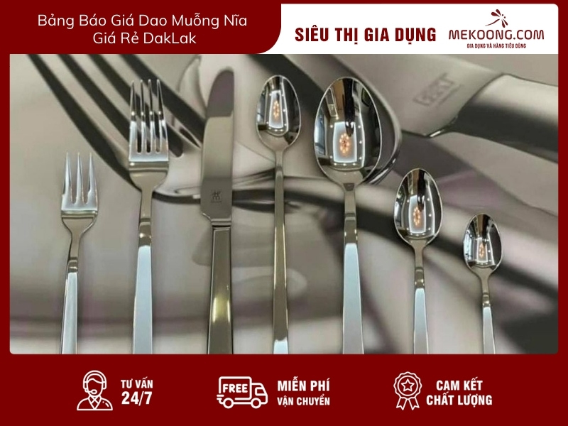 Bảng Báo Giá Dao Muỗng Nĩa Giá Rẻ DakLak mekoong