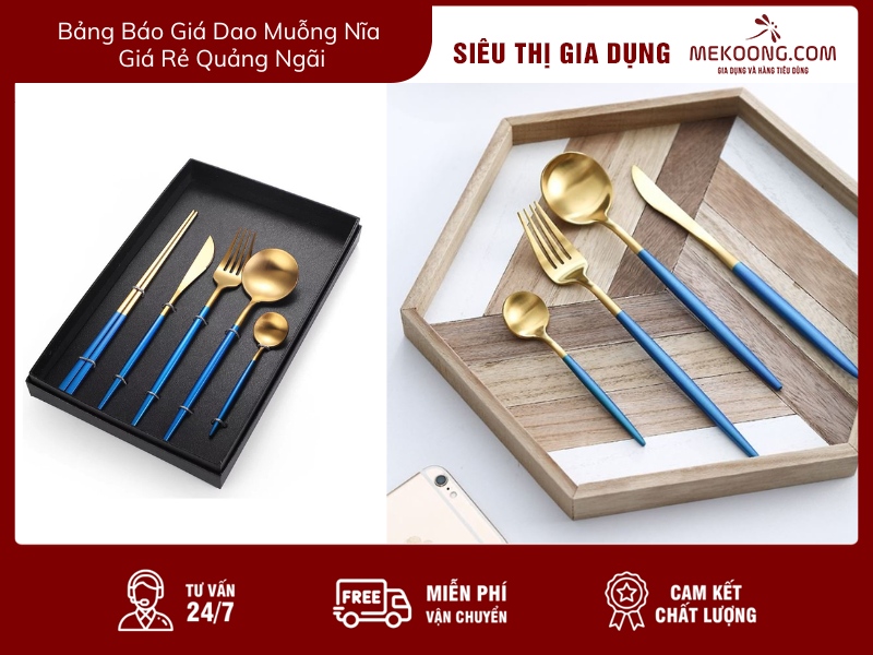 Bảng Báo Giá Dao Muỗng Nĩa Giá Rẻ Quảng Ngãi mekoong