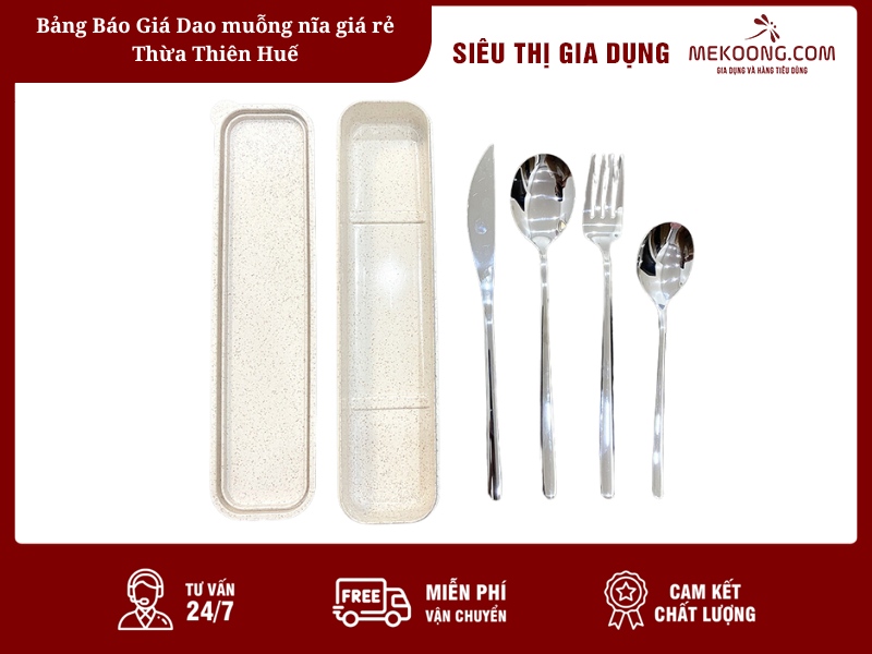 Bảng Báo Giá Dao muỗng nĩa giá rẻ Thừa Thiên Huế