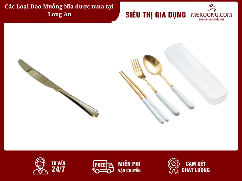 Các Loại dao muỗng nĩa được mua tại Long An mekoong