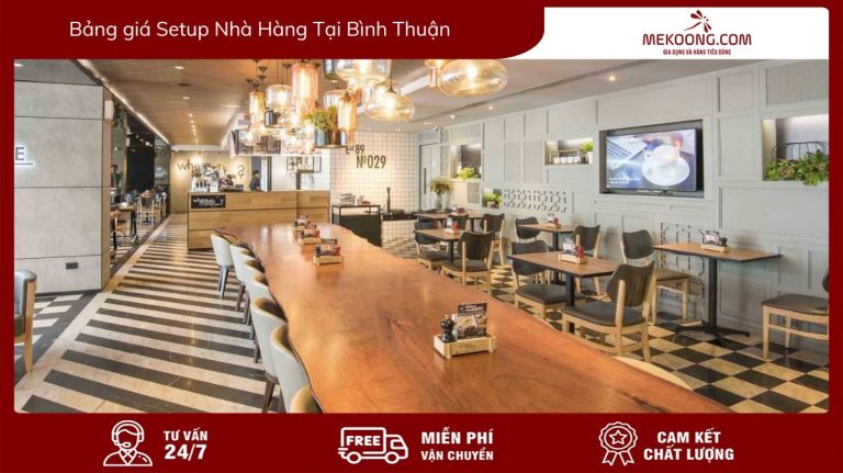 Avt Bang gia Setup Nha Hang Tai Binh Thuan