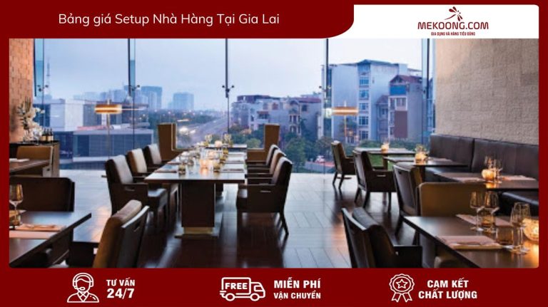 Avt Bang gia Setup Nha Hang Tai Gia Lai
