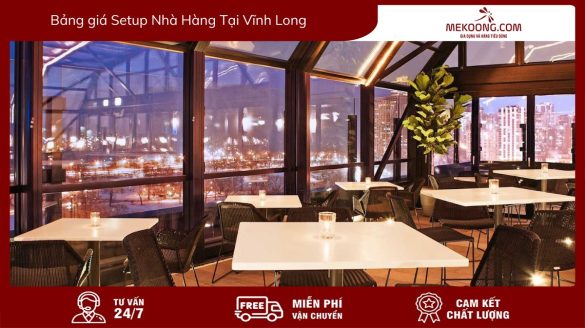 Avt Bang gia Setup Nha Hang Tai Vinh Long