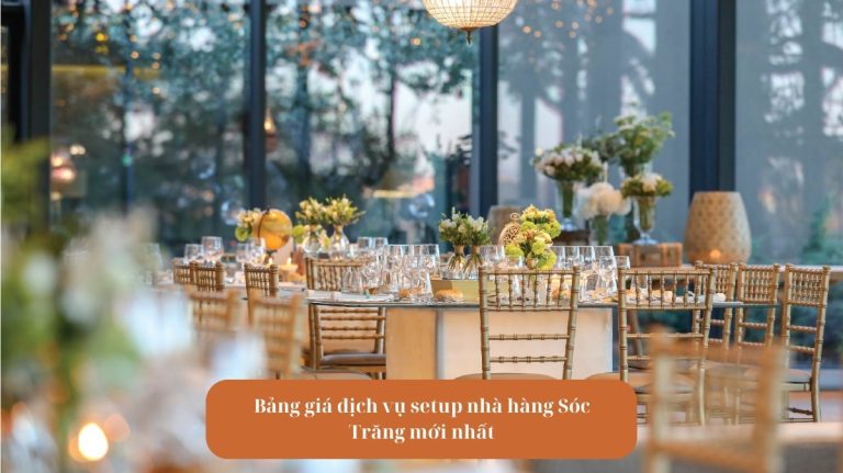 Avt Bảng giá dịch vụ setup nhà hàng Sóc Trăng mới nhất