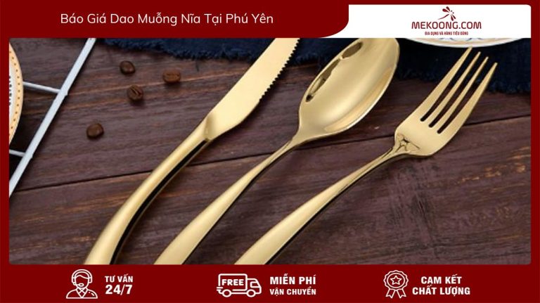 Avt Báo Giá Dao Muỗng Nĩa Tại Phú Yên mekoong