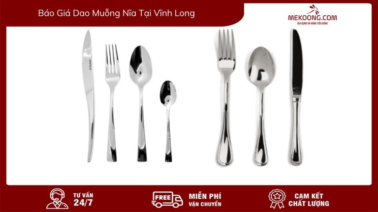 Báo Giá Dao muỗng nĩa Tại Vĩnh Long