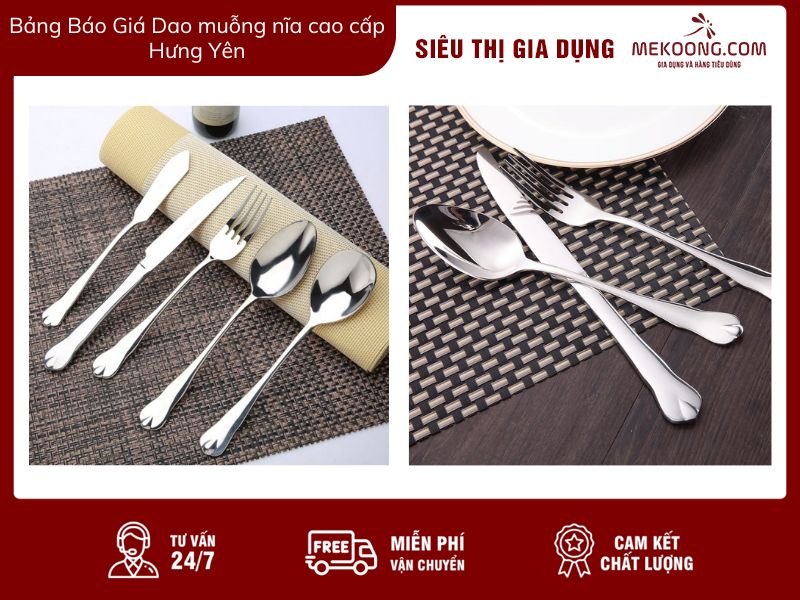 Bảng Báo Giá Dao Muỗng Nĩa Cao Cấp Tại Hưng Yên