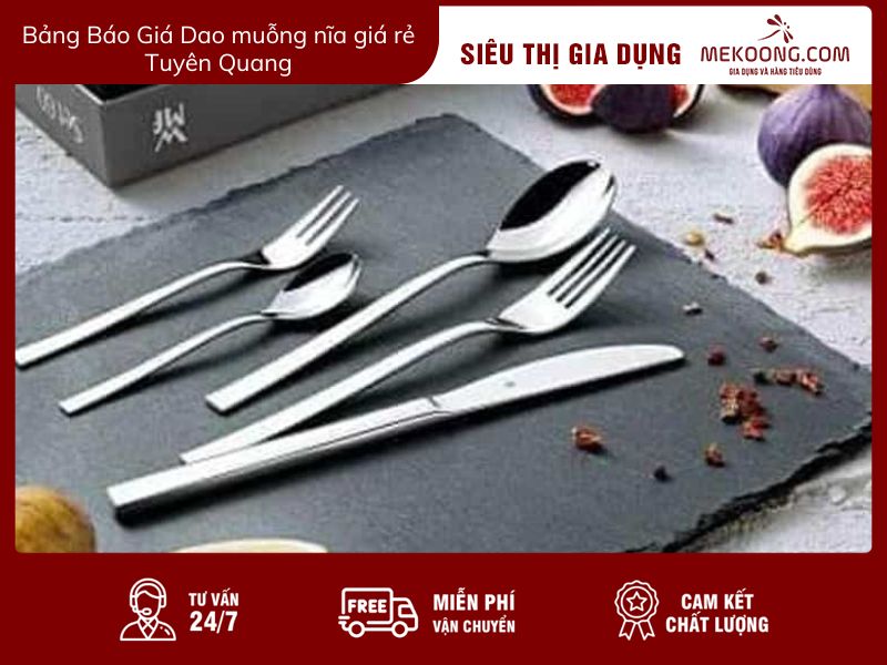 Bảng Báo Giá Dao muỗng nĩa giá rẻ Tuyên Quang