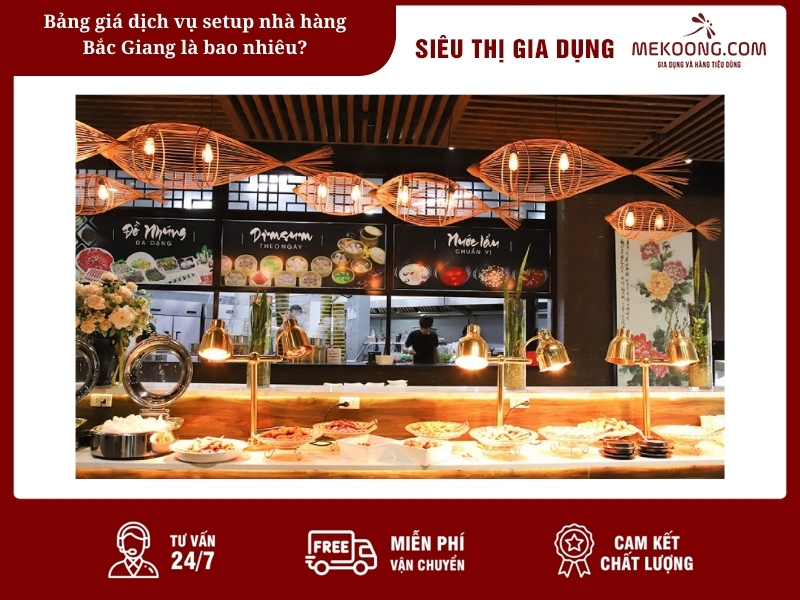 Bảng giá dịch vụ setup nhà hàng Bắc Giang là bao nhiêu?