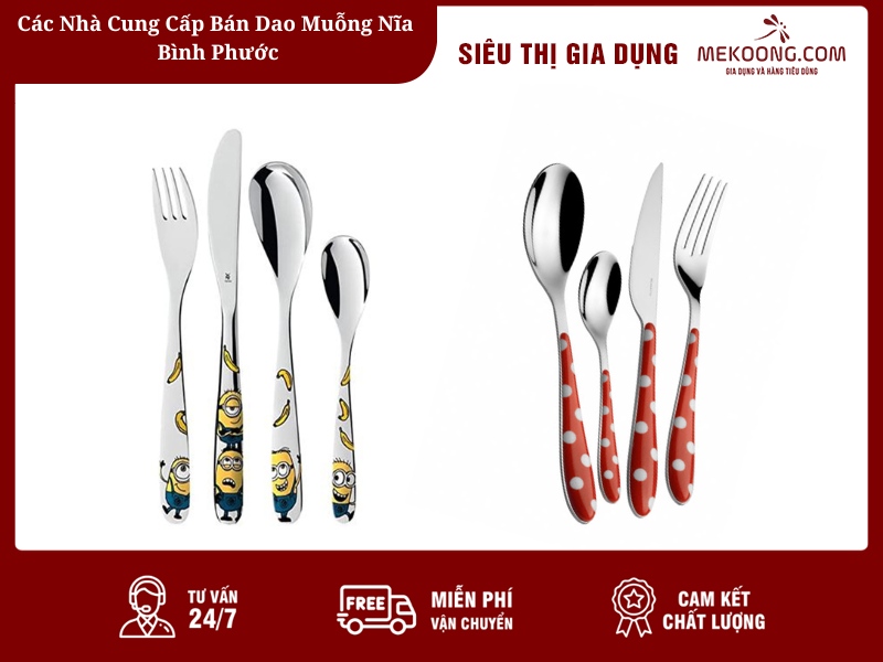 Các Nhà Cung Cấp Bán Dao Muỗng Nĩa Bình Phước