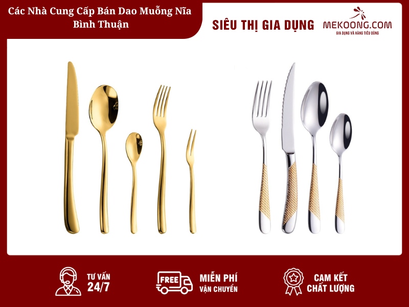 Các Nhà Cung Cấp Bán Dao Muỗng Nĩa Bình Thuận