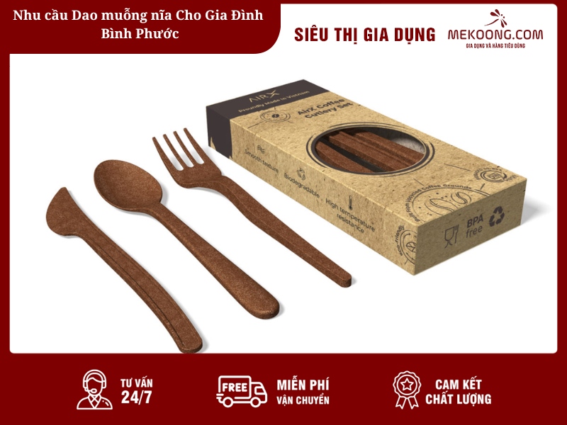 Nhu cầu Dao muỗng nĩa Cho Gia Đình Bình Phước