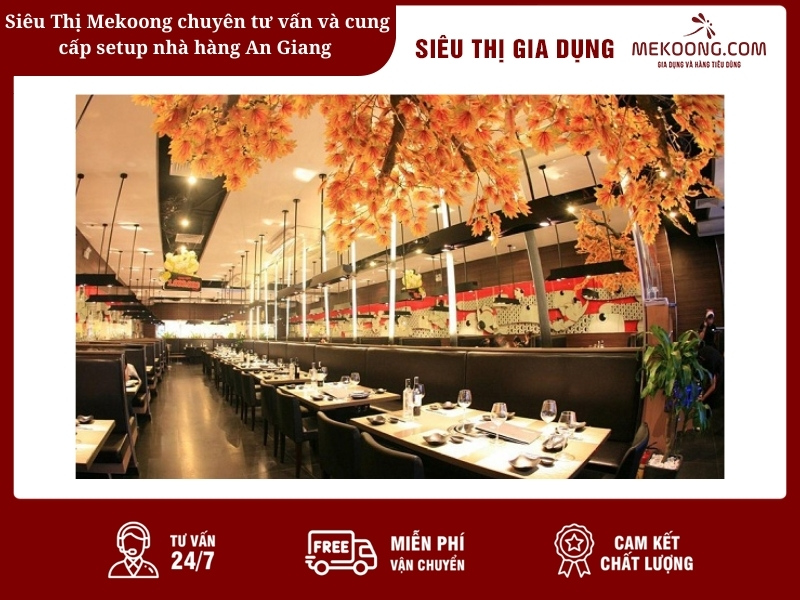 Siêu Thị Mekoong chuyên tư vấn và cung cấp setup nhà hàng An Giang