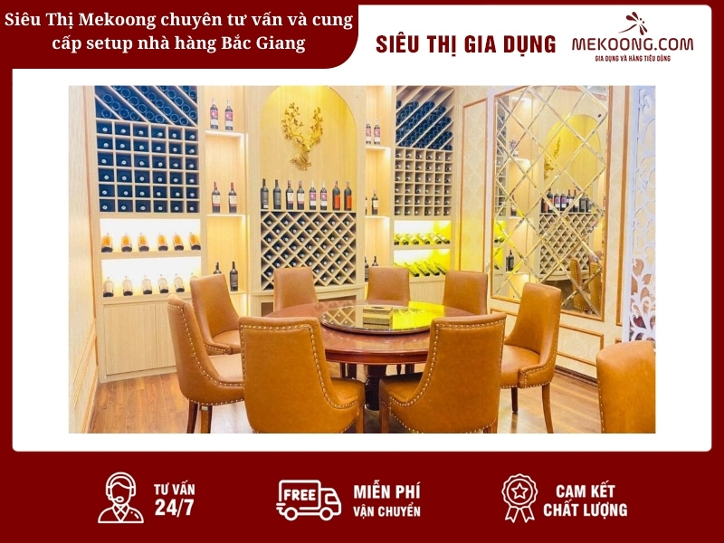 Siêu Thị Mekoong chuyên tư vấn và cung cấp setup nhà hàng Bắc Giang