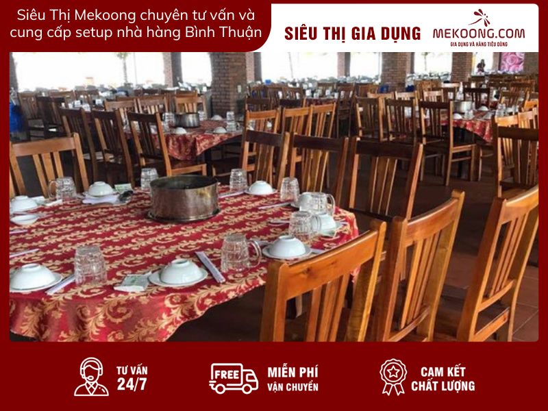 Siêu Thị Mekoong chuyên tư vấn và cung cấp setup nhà hàng Bình Thuận