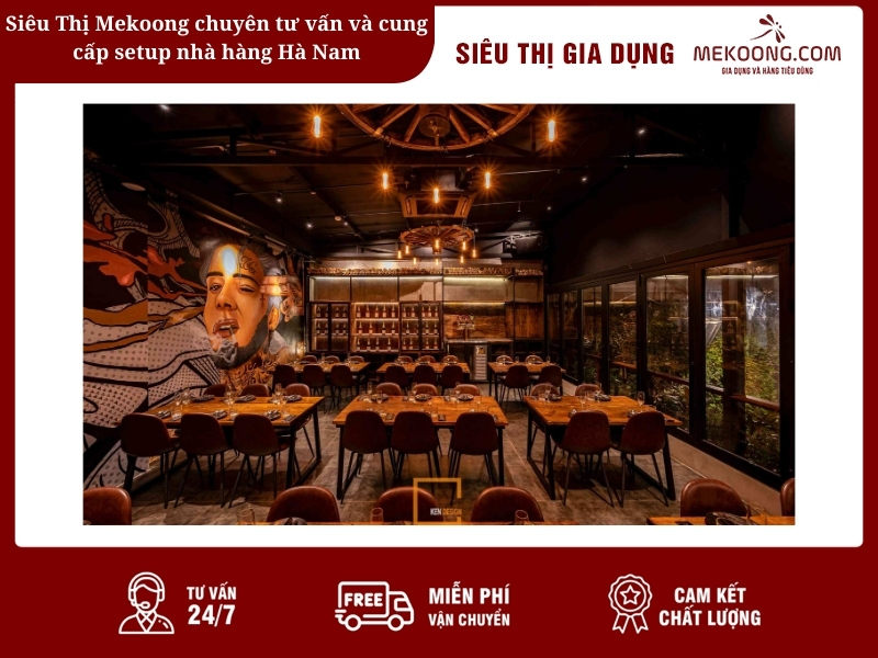 Siêu Thị Mekoong chuyên tư vấn và cung cấp setup nhà hàng Hà Nam