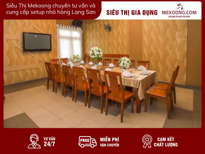 Siêu Thị Mekoong chuyên tư vấn và cung cấp setup nhà hàng Lạng Sơn