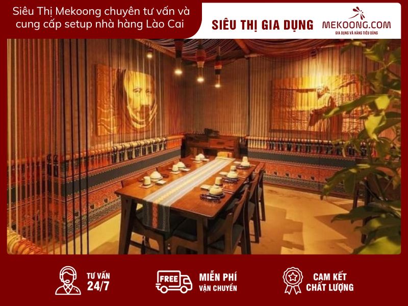 Siêu Thị Mekoong chuyên tư vấn và cung cấp setup nhà hàng Lào Cai
