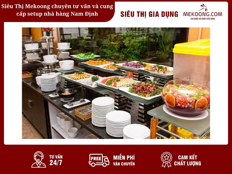Siêu Thị Mekoong chuyên tư vấn và cung cấp setup nhà hàng Nam Định