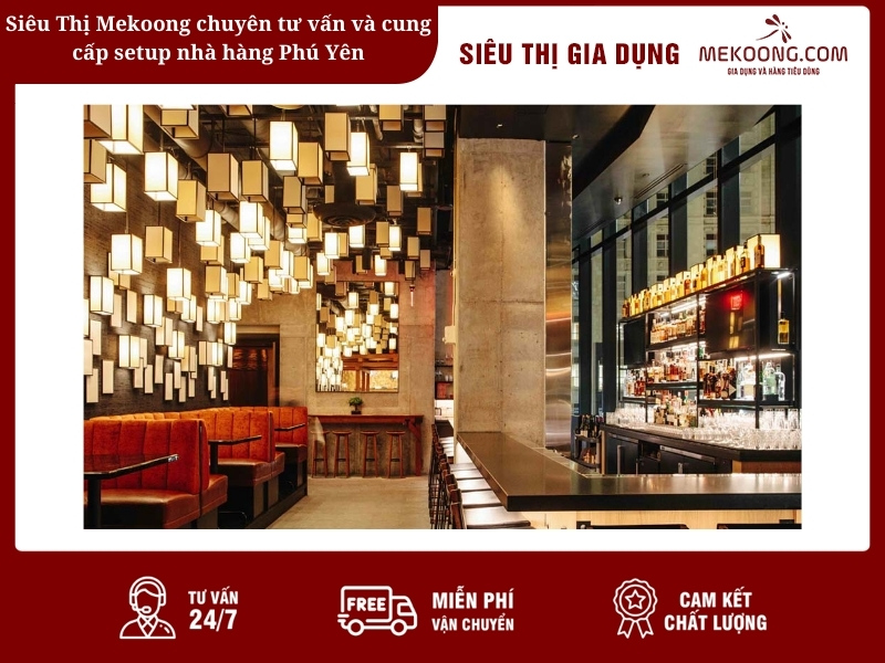 Siêu Thị Mekoong chuyên tư vấn và cung cấp setup nhà hàng Phú Yên