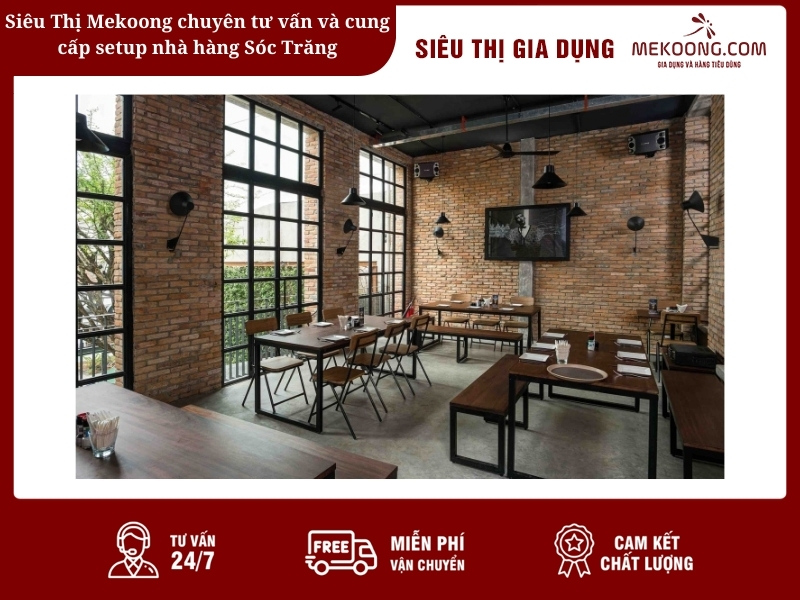 Siêu Thị Mekoong chuyên tư vấn và cung cấp setup nhà hàng Sóc Trăng