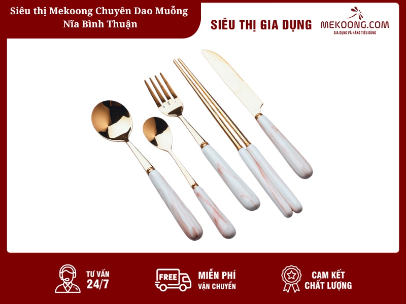 Siêu Thị Mekoong Chuyên Dao Muỗng Nĩa Bình Thuận