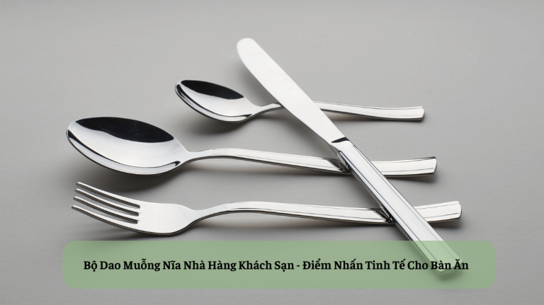 Bộ Dao Muỗng Nĩa Nhà Hàng Khách Sạn mekoong (1)