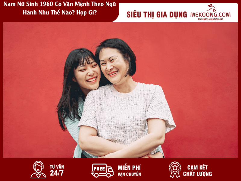 Nam Nữ Sinh 1960 Có Vận Mệnh Theo Ngũ Hành Như Thế Nào_ Hợp Gì