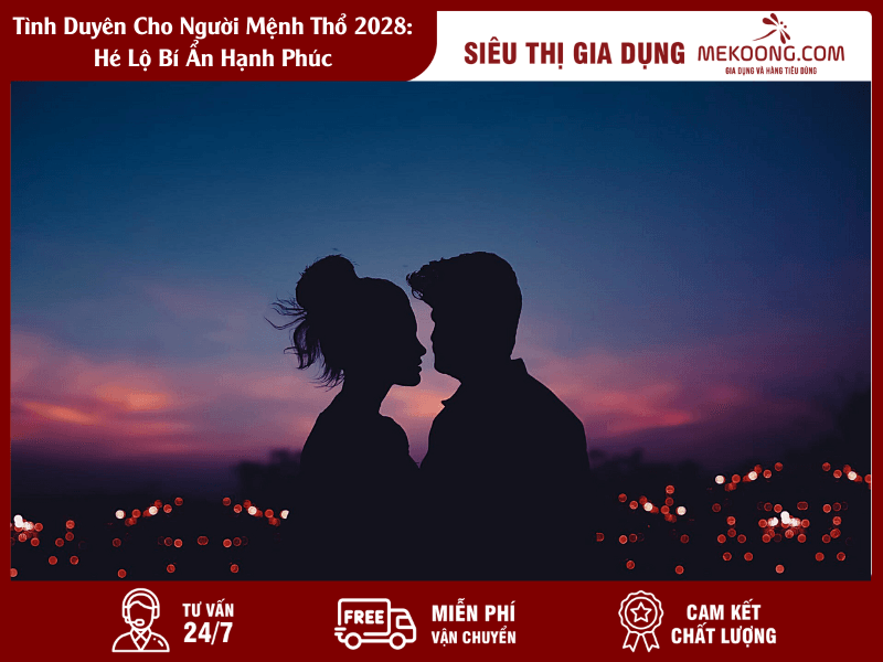 Tình Duyên Cho Người Mệnh Thổ 2028 Hé Lộ Bí Ẩn Hạnh Phúc