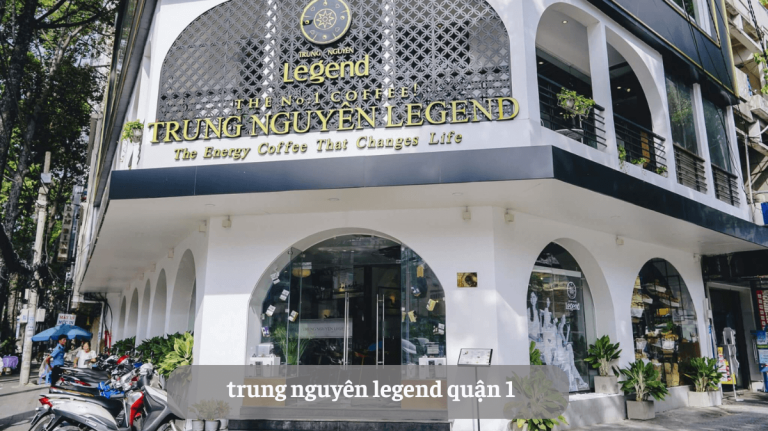 trung nguyên legend quận 1