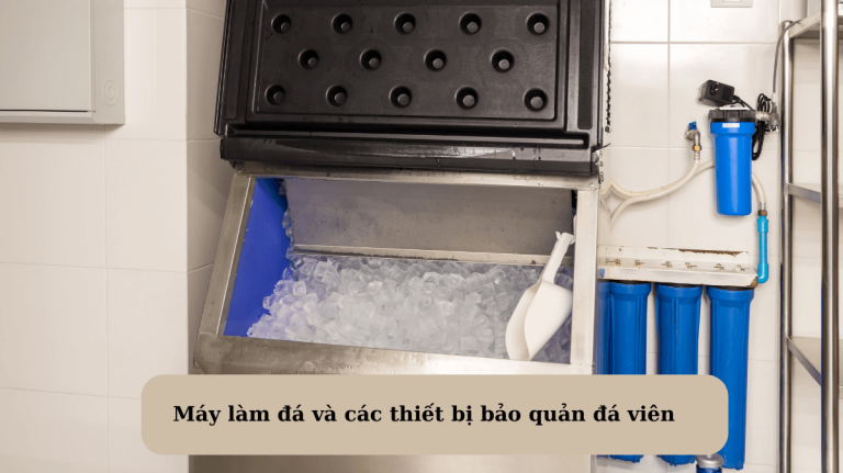 Máy làm đá và các thiết bị bảo quản đá viên: Giải pháp tối ưu cho nhà hàng và quán bar