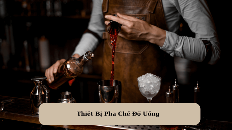 Thiết Bị Pha Chế Đồ Uống: Chọn Lựa Hoàn Hảo Cho Quán Cafe và Nhà Hàng