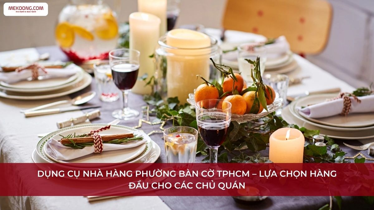 Dụng Cụ Nhà Hàng Phường Bàn Cờ TPHCM