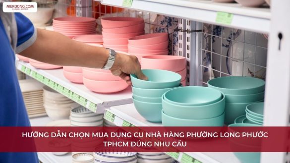 Dụng cụ nhà hàng Phường Long Phước TPHCM