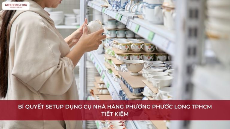 Dụng cụ nhà hàng Phường Phước Long TPHCM