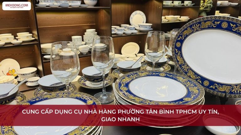 Dụng cụ nhà hàng Phường Tân Bình TPHCM
