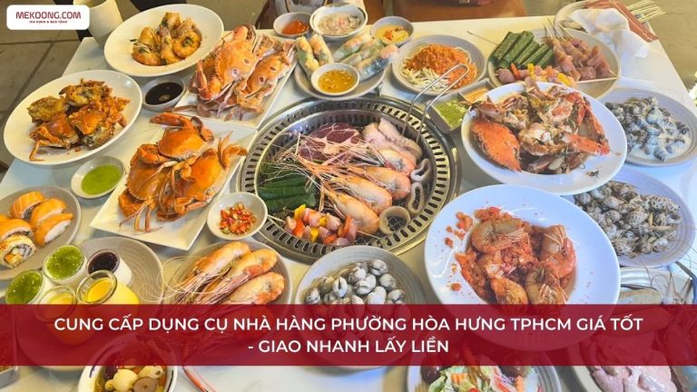 Dụng cụ nhà hàng Phường Hòa Hưng TPHCM