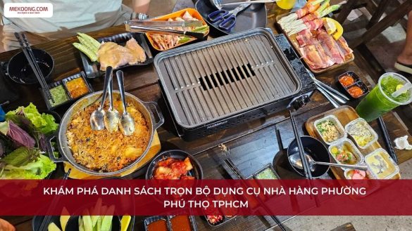 Dụng cụ nhà hàng Phường Phú Thọ TPHCM