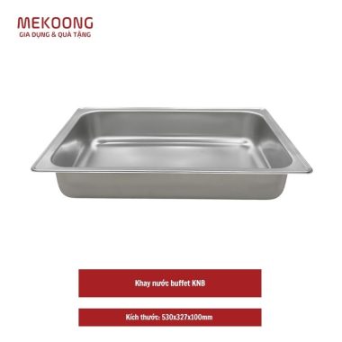 Khay Nước Buffet KNB