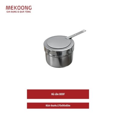 Hủ cồn 800F