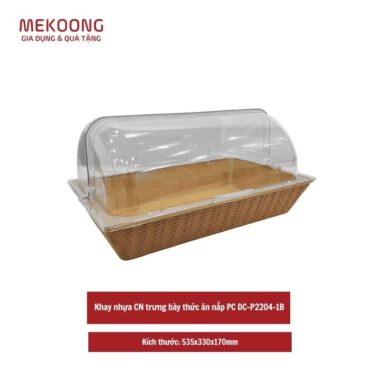 Khay nhựa CN trưng bày thức ăn nắp PC DC-P2204-1B