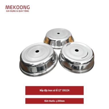 Nap day inox co lo 12 195124 Nắp đậy inox có lỗ 12" 195124