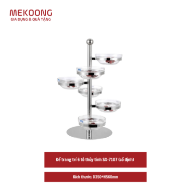Đế trang trí 6 tô thủy tinh SX-7107 (cố định)