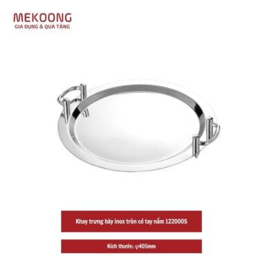 Khay trưng bày inox tròn có tay nắm 122000S