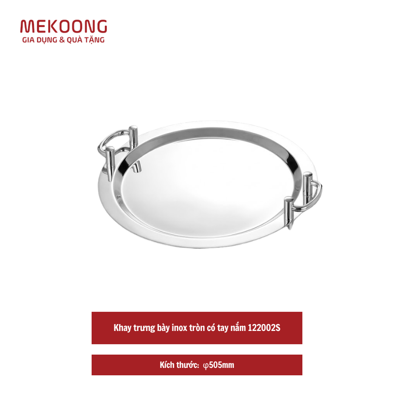 Khay trung bay inox tron co tay nam 122002S Khay trưng bày inox tròn có tay nắm 122002S